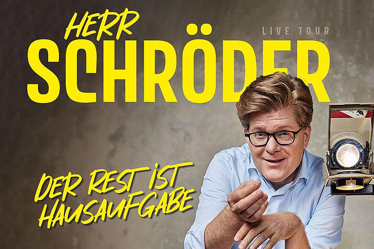 Herr Schröder – Der Rest ist Hausaufgabe Herr Schröder – Der Rest ist Hausaufgabe