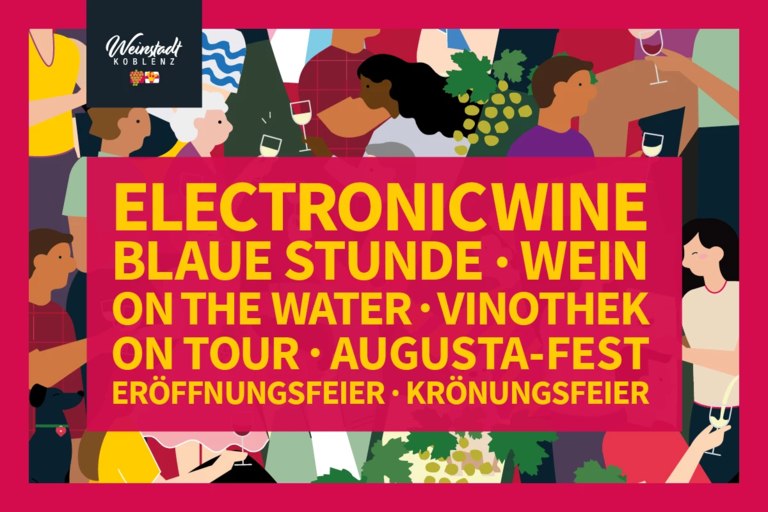 Koblenz feiert den Wein Koblenz feiert den Wein