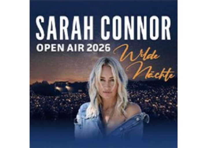 Sarah Connor: Wilde Nächte - Open Air 2026